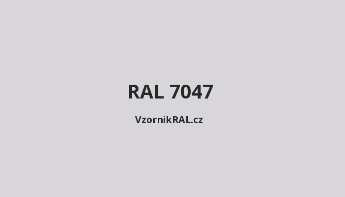 RAL 7047